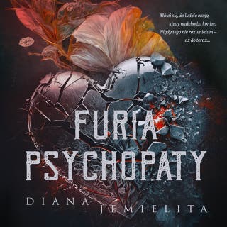 Furia psychopaty – okładka audiobooka, autor Diana Jemielita