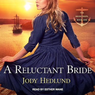 A Reluctant Bride – omslag til lydbogen af Jody Hedlund
