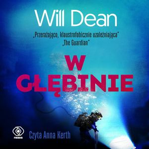 W głębinie – okładka audiobooka, autor Will Dean