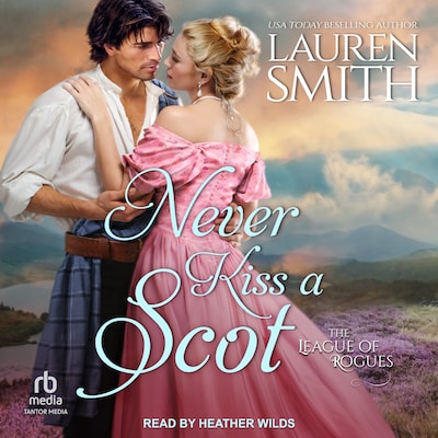 Never Kiss A Scot – omslag til lydbogen af Lauren Smith
