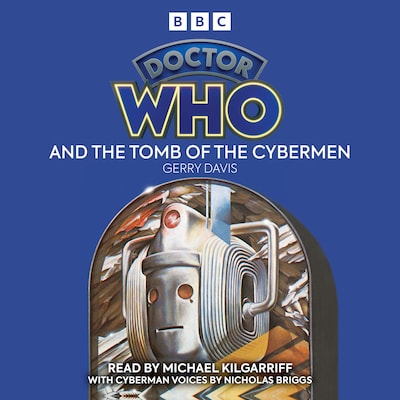 Doctor Who And The Tomb Of The Cybermen – omslag til lydbogen af Gerry Davis