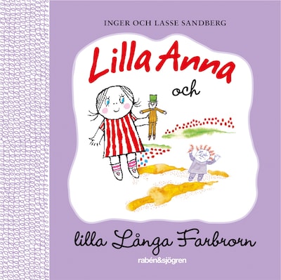 Lilla Anna och lilla Långa Farbrorn
