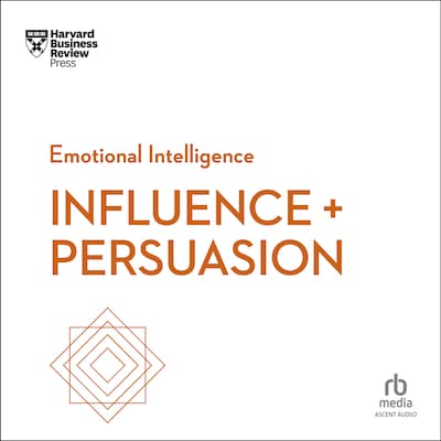 Influence and Persuasion – omslag til lydbogen af HARVARD BUSINESS REVIEW