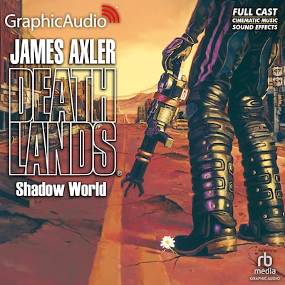 Shadow World [Dramatized Adaptation] – omslag til lydbogen af James Axler