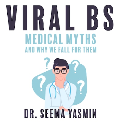 Viral BS – omslag til lydbogen af Seema Yasmin