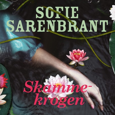 Skammekrogen – omslag til lydbogen af Sofie Sarenbrant
