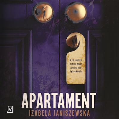 Apartament – okładka audiobooka, autor Izabela Janiszewska