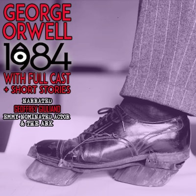 1984 With Full Cast – omslag til lydbogen af George Orwell