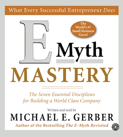 E-Myth Mastery
