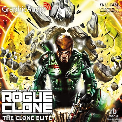 The Clone Elite [Dramatized Adaptation] – omslag til lydbogen af Steven L. Kent
