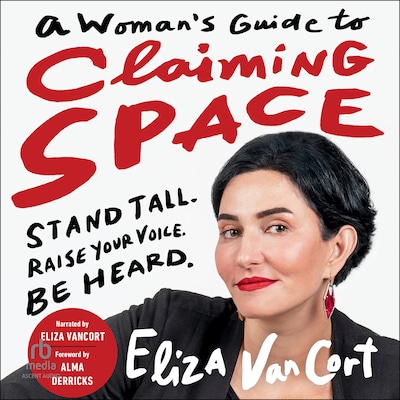 A Woman's Guide to Claiming Space – omslag til lydbogen af Eliza VanCort