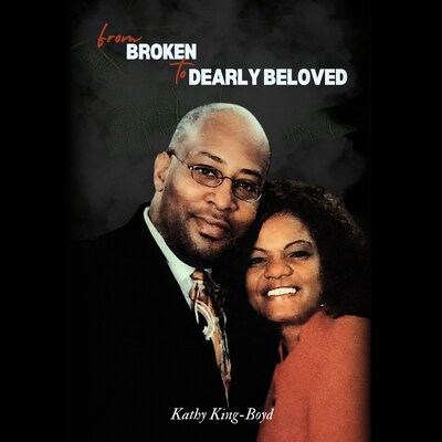 From Broken to Dearly Beloved – omslag til lydbogen af Kathy King-Boyd
