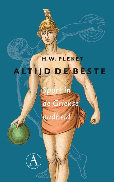 Altijd de beste: sport in de Griekse oudheid