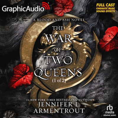 The War of Two Queens (1 of 2) [Dramatized Adaptation]