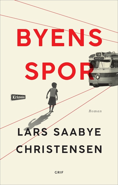 Byens spor – omslag til lydbogen af Lars Saabye Christensen