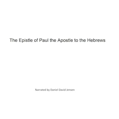 The Epistle of Paul the Apostle to the Hebrews – omslag til lydbogen af AV, KJV