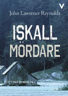 Iskall mördare – omslag till ljudboken av John Lawrence Reynolds