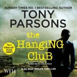 The Hanging Club – okładka audiobooka, autor Tony Parsons