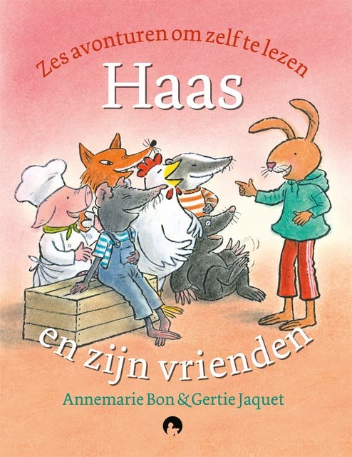 Haas en zijn vrienden: Zes avonturen om zelf te lezen – omslag van het luisterboek van Annemarie Bon