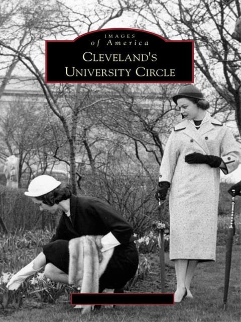 Cleveland's University Circle – omslag til lydbogen af Wayne Kehoe