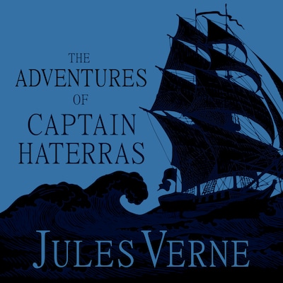 The Adventures of Captain Hatteras – omslag til lydbogen af Jules Verne