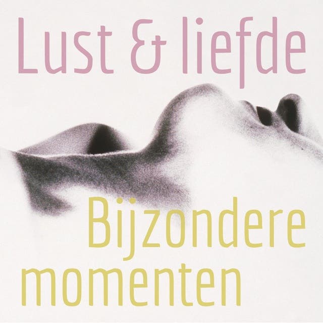 Lust en liefde Bijzondere momenten: erotiek door vrouwen – omslag van het luisterboek van Lonnie Barbach