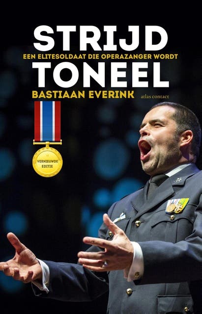 Strijdtoneel: Een elitesoldaat die operazanger wordt – omslag van het luisterboek van Bastiaan Everink