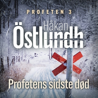 Profetens sidste død - 3 – omslag til lydbogen af Håkan Östlundh