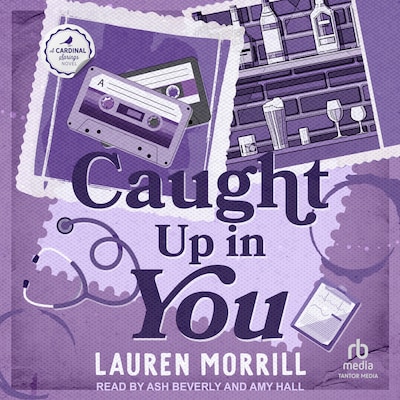 Caught Up In You – omslag til lydbogen af Lauren Morrill