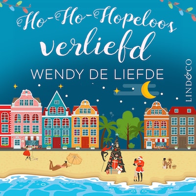Ho-ho-Hopeloos verliefd