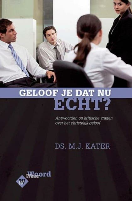 Geloof je dat nu echt? Weer Woord – omslag van het luisterboek van M.J. Kater