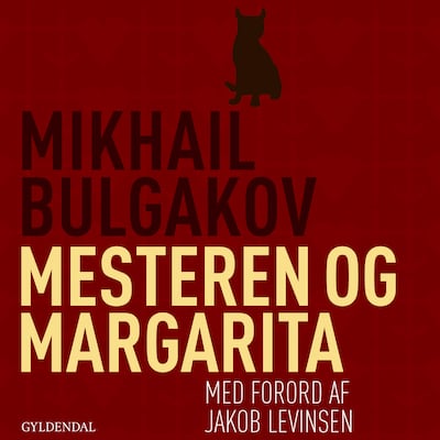 Mesteren og Margarita – omslag til lydbogen af Mikhail Bulgakov