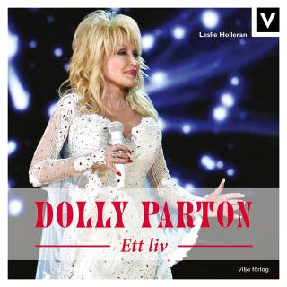 Dolly Parton - Ett liv