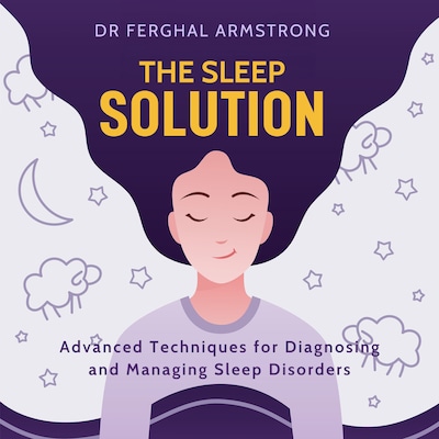 The Sleep Solution – omslag til lydbogen af Dr. Ferghal Armstrong