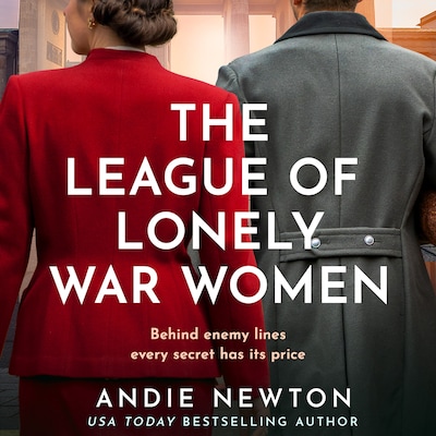 The League of Lonely War Women – omslag til lydbogen af Andie Newton