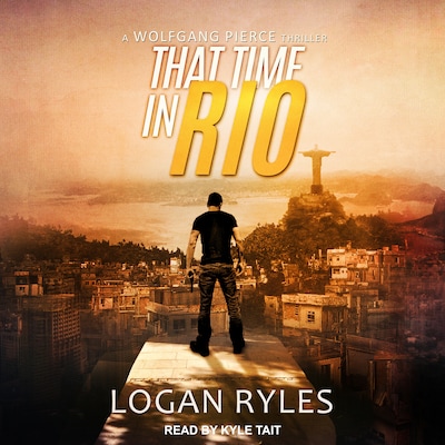 That Time in Rio – omslag til lydbogen af Logan Ryles