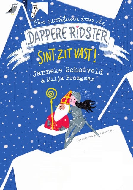 Sint zit vast: Een avontuur van de dappere ridster