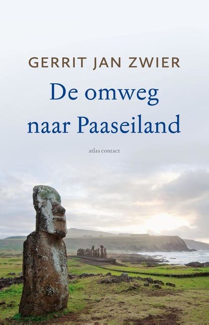 De omweg naar Paaseiland – omslag van het luisterboek van Gerrit-Jan Zwier