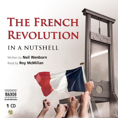 The French Revolution – In a Nutshell