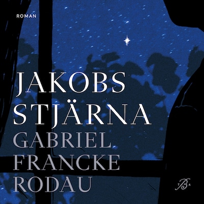 Jakobs stjärna – omslag till ljudboken av Gabriel Francke Rodau