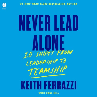 Never Lead Alone