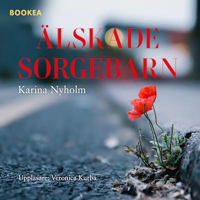 Älskade sorgebarn