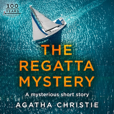 The Regatta Mystery