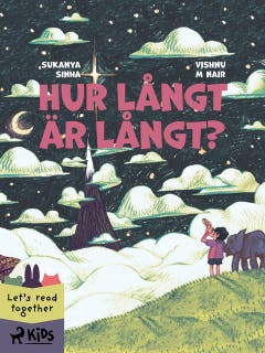 Hur långt är långt? – omslag till ljudboken av Sukanya Sinha,Vishnu M Nair