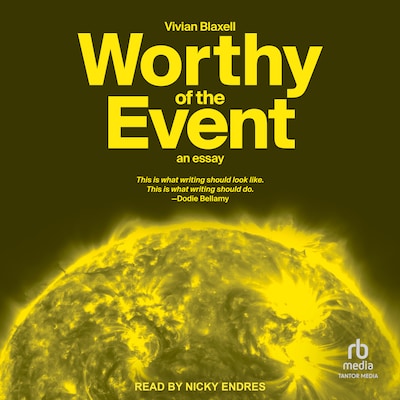Worthy of the Event – omslag til lydbogen af Vivian Blaxell