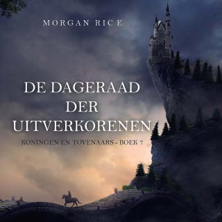 De Dageraad der Uitverkorenen (Koningen en Tovenaars - Boek 7)