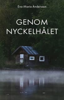 Genom Nyckelhålet – omslag till ljudboken av Eva-Maria Andersson