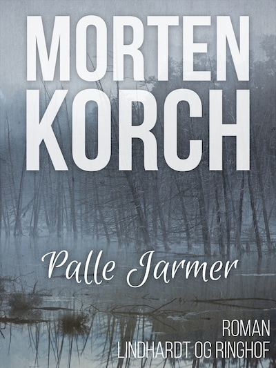 Palle Jarmer – omslag til lydbogen af Morten Korch