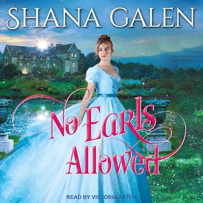 No Earls Allowed – omslag til lydbogen af Shana Galen
