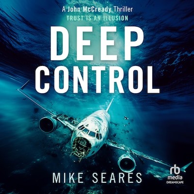 Deep Control – omslag til lydbogen af Mike Seares